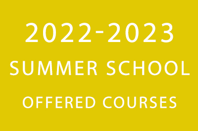 2022-2023 Summer School - Offered Courses